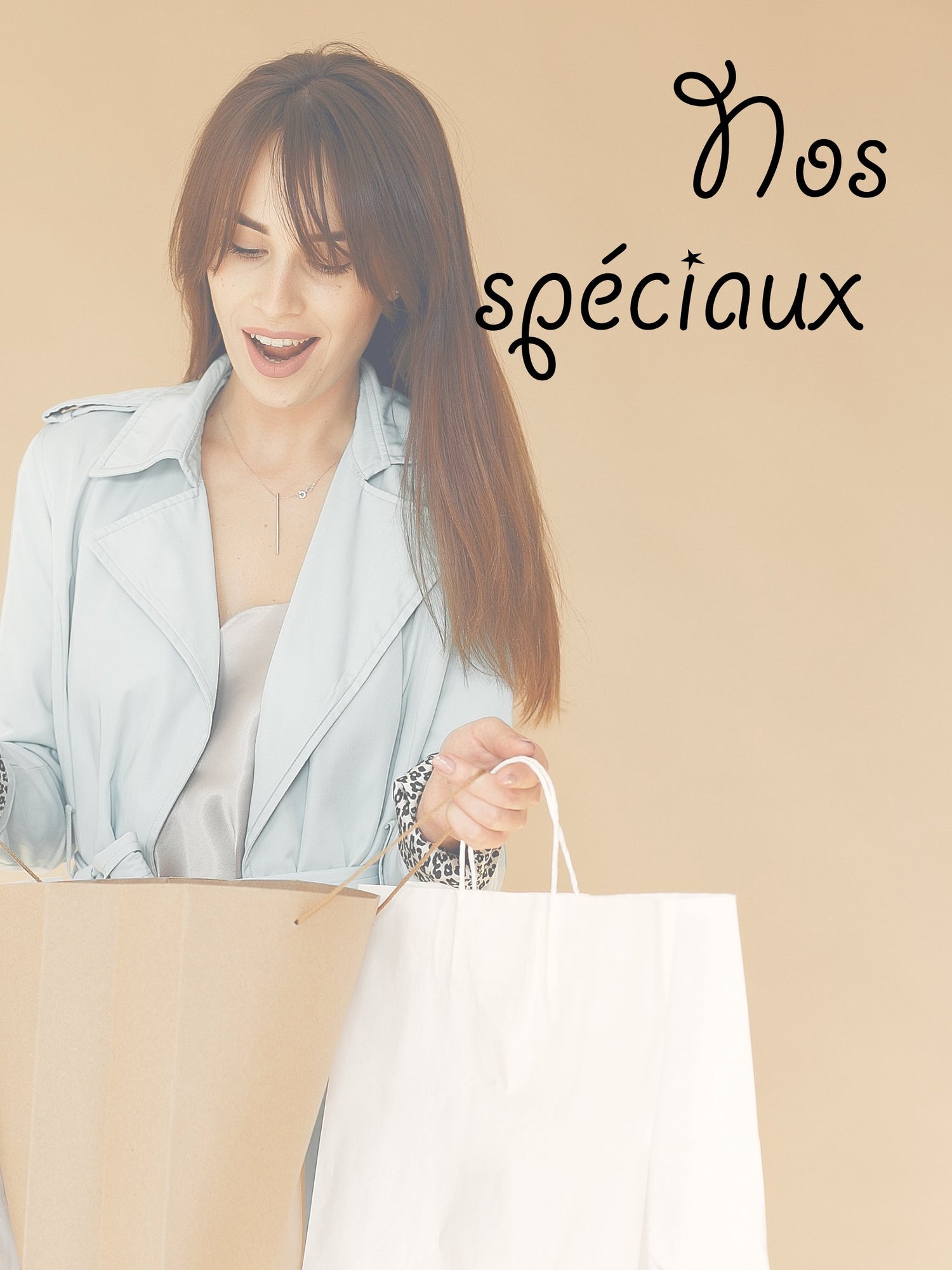 Nos spéciaux